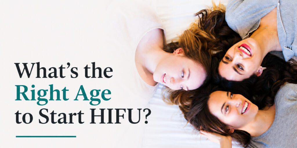 Right age for HIFU